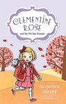 Clementine Rose and the Pet Day Disaster, 2 - HARVEY,  Jacqueline - 9781760892050