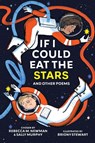If I Could Eat the Stars - Rebecca M. Newman ; Sally Murphy - 9781760996482