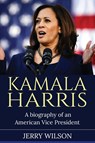 Kamala Harris - Jerry Wilson - 9781761037672