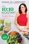 The 10:10 Kickstart - Sarah Di Lorenzo - 9781761104183