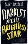 Darkest Night, Brightest Star - Barry Jonsberg - 9781761180385
