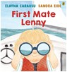 First Mate Lenny - Elayna Carausu - 9781761341175