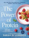 The Power of Protein - Sarah Di Lorenzo - 9781761635922