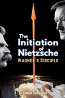 The Initiation of Nietzsche - Simon Sheridan - 9781764230506