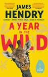 A Year in the Wild - James Hendry - 9781770108271