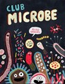 Club Microbe - Elise Gravel - 9781770467026