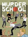 Murder School - Paul B. Rainey - 9781770468603