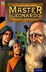 Oxford Reading Tree TreeTops Graphic Novels: Level 15: Master Leonardo - Glen Downey ; Jayn Arnold - 9781770582903