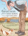 A Giant Man from a Tiny Town - RYAN,  Tom - 9781771088978