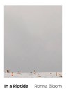 In a Riptide - Ronna Bloom - 9781771316583