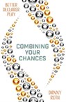 Combining Your Chances - Danny Roth - 9781771400732