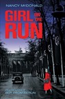 Girl on the Run - Nancy McDonald - 9781771805179