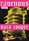 Ravenous - Sara Cooper - 9781773638232