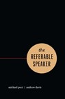 The Referable Speaker - Andrew Davis ; Michael Port - 9781774581193