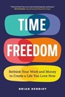 Time Freedom - Brian Herriot - 9781774587126