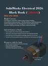 SolidWorks Electrical 2026 Black Book - Gaurav Verma ; Matt Weber - 9781774591956