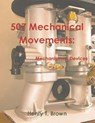 507 Mechanical Movements - Henry T Brown - 9781774640388