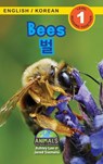 Lee, A: Bees / 벌 - Ashley Lee ; Jared Siemens - 9781774764510