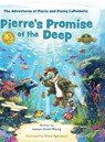 Pierre's Promise of the Deep - James-Scott Wong - 9781774823132