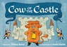 Cow of the Castle - Tiffany Stone - 9781774886977