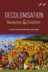 Decolonisation - David Boucher ; Ayesha Omar ; Christopher Allsobrook ; Camilla Boisen - 9781776148448