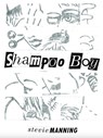 Shampoo Boy - Stevie Manning - 9781777904227
