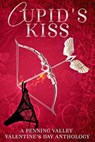 Cupid's Kiss - K. McCoy ; Darie McCoy ; Mo Flames ; Latrell R. Morris ; J. Nell ; Niccoyan Zheng - 9781778063053