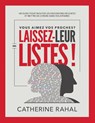 Vous Aimez Vos Proches? Laissez-Leur Des Listes! - Catherine Rahal - 9781778198816