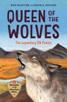 Queen of the Wolves - Rick McIntyre ; David Poulsen - 9781778401954