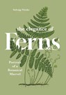 The Elegance of Ferns - Solvejg Nitzke - 9781778403385