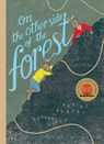 On the Other Side of the Forest - Nadine Robert - 9781778403729