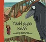 Gifts from Raven (Haida) - ung Jaadee - 9781778541087