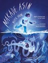 Makade Asin / Black Stone - Darcy Whitecrow ; Cail Judy - 9781779460158