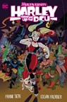 Multiversity: Harley Screws Up The DCU - Frank Tieri ; Logan Faerber - 9781779527202
