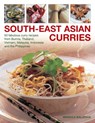 South-East Asian Curries: 50 Fabulous Curry Recipes from Burma, Thailand, Vietnam, Malaysia, Indonesia and the Philippines - Mridula Baljekar - 9781780192765