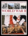 Illustrated Witness to World War II - Karen Farrington - 9781780192864