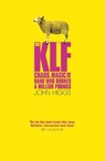 The KLF - HIGGS,  John - 9781780226552