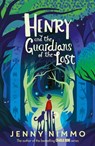 Henry and the Guardians of the Lost - Jenny Nimmo - 9781780317403