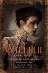 Wilful Impropriety - Ekaterina Sedia - 9781780333496