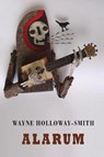 Alarum - Wayne Holloway-Smith - 9781780373300