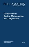 Transformers - Bureau of Reclamation ; U.S. Department of the Interior ; Tech Svcs Group Hydroelectric Research - 9781780393544