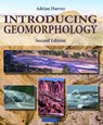 Introducing Geomorphology - Adrian Harvey - 9781780461038