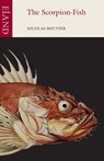 The Scorpion-Fish - Nicolas Bouvier - 9781780600444