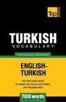 Turkish vocabulary for English speakers - 7000 words - TARANOV,  Andrey - 9781780712987