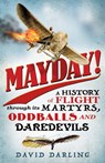 Mayday! - David Darling - 9781780744094