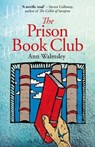 The Prison Book Club - Ann Walmsley - 9781780747835