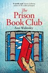 The Prison Book Club - Ann Walmsley - 9781780747842
