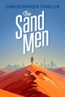 The Sand Men - Christopher Fowler - 9781781083741