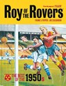 Roy of the Rovers: The Best of the 1950s - Frank Pepper ; Joe Colquhoun - 9781781087176
