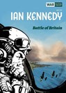 Battle of Britain - Ian Kennedy - 9781781087794